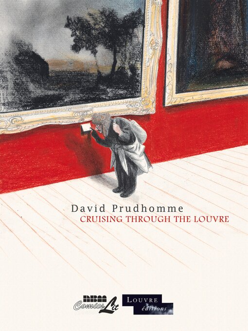 Title details for Cruising Through the Louvre by David Prudhomme - Available